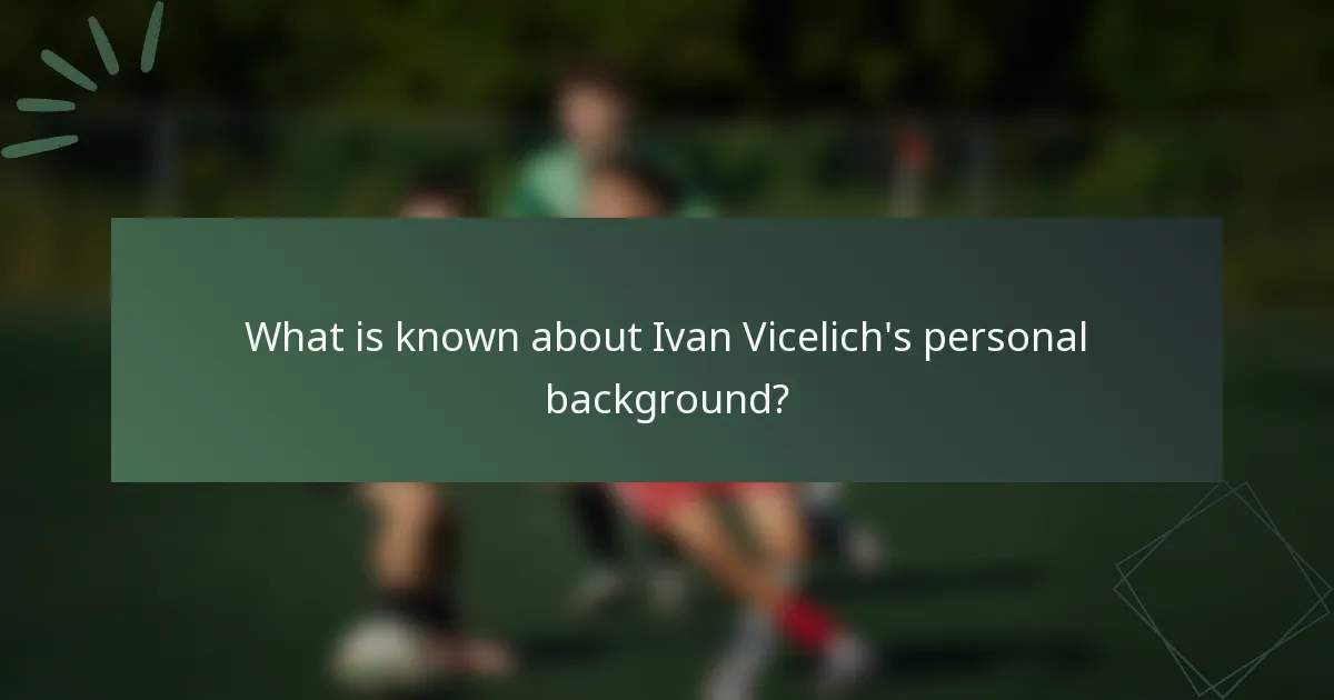 What is known about Ivan Vicelich's personal background?