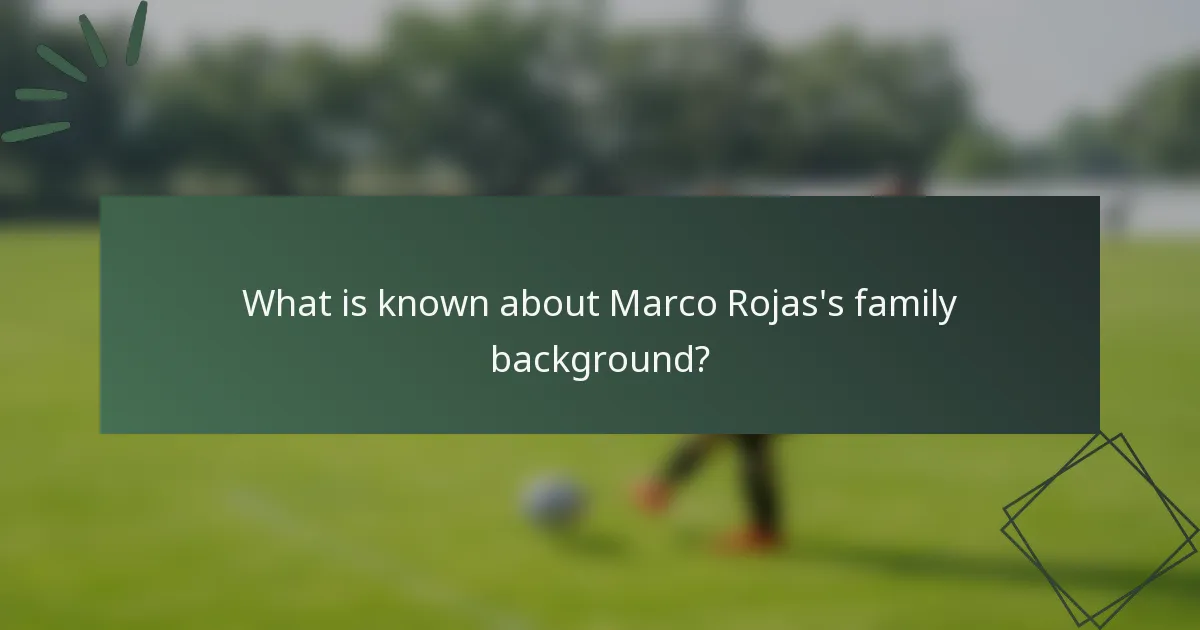 What is known about Marco Rojas's family background?